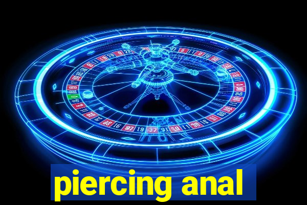 piercing anal